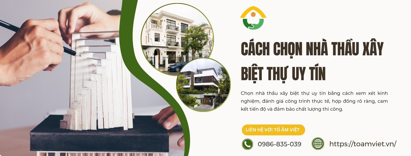 Cách chọn nhà thầu xây biệt thự uy tín