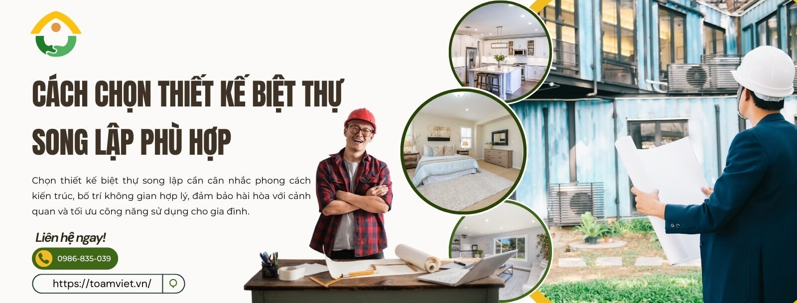 Cách chọn thiết kế biệt thự song lập phù hợp