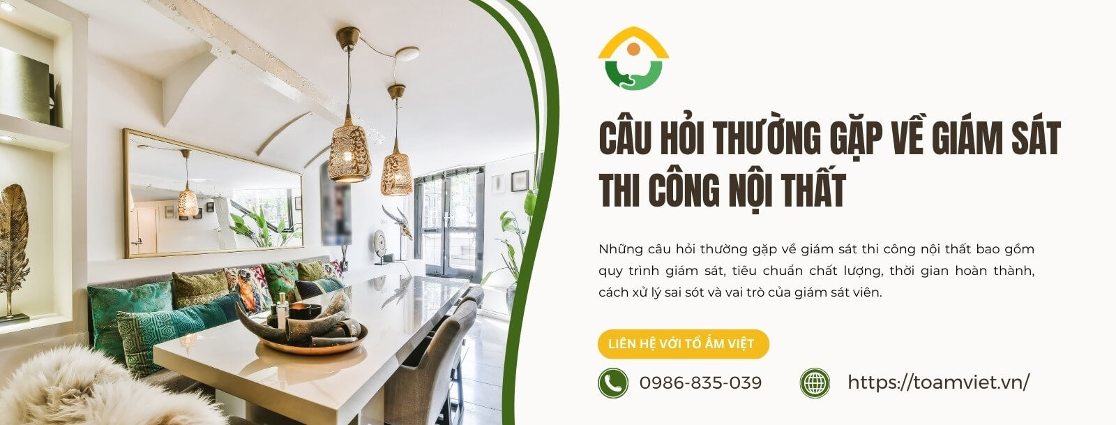Câu hỏi thường gặp về giám sát nội thất
