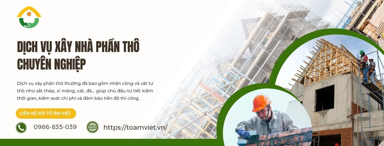 Dịch vụ xây nhà phần thô chuyên nghiệp