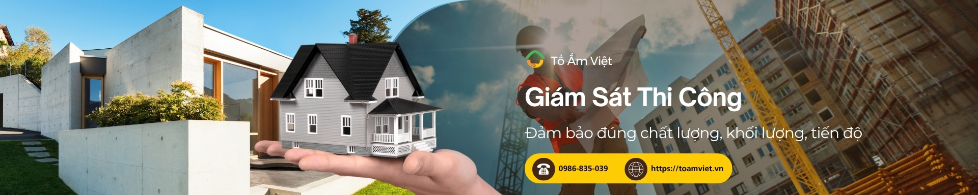 Tổ Ấm Việt cung cấp dịch vụ giám sát thi công