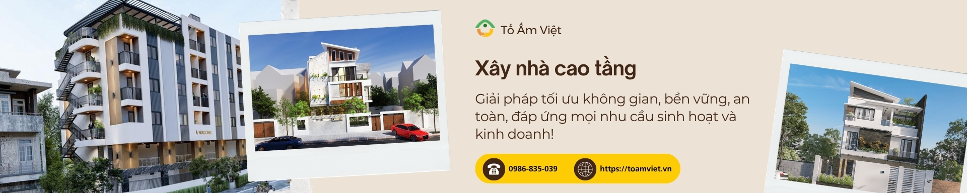 Tổ Ấm Việt đơn vị xây nhà cao tầng